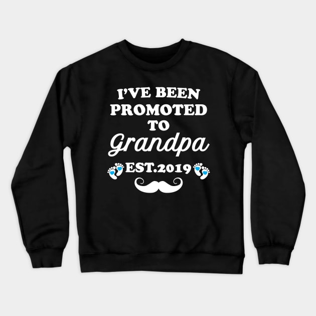 I have been promoted to Grandpa Crewneck Sweatshirt by Work Memes